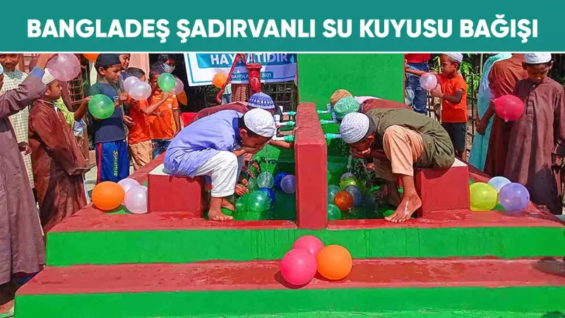 Bangladeş Şadırvanlı Su Kuyusu